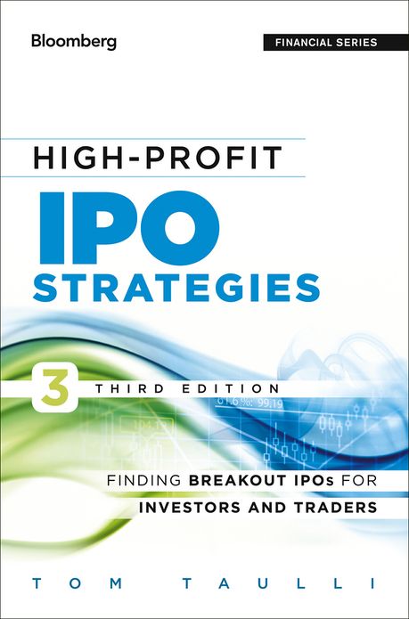 High-Profit IPO Strategies: Finding Breakout IPOs for Investors and Traders