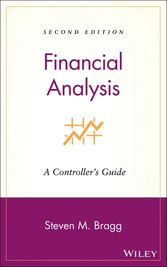 Financial Analysis: A Controller's Guide