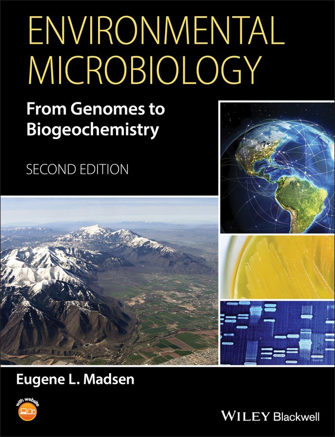 Environmental Microbiology: From Genomes to Biogeochemistry