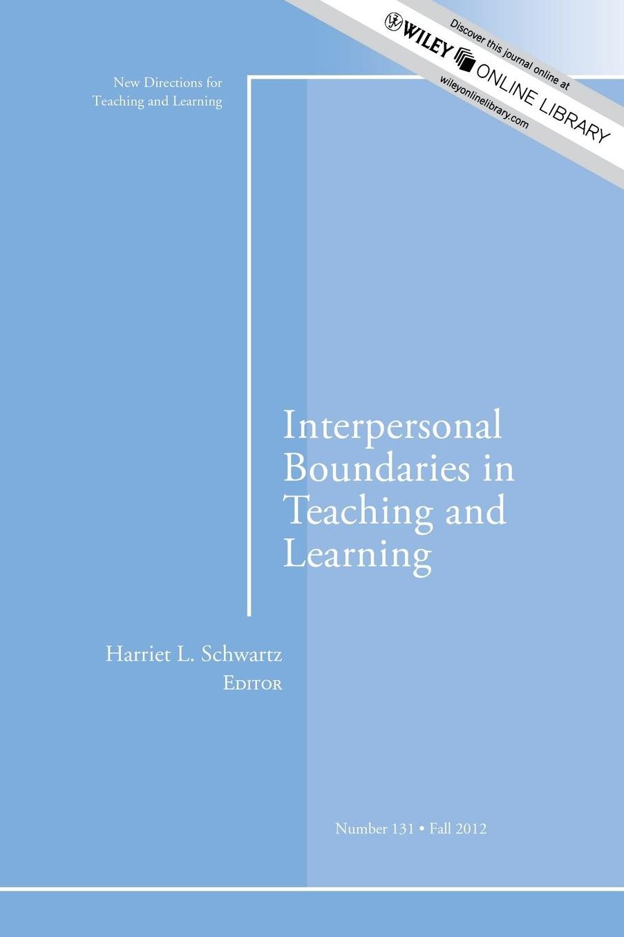 Interpersonal Boundaries in Teaching and Learning