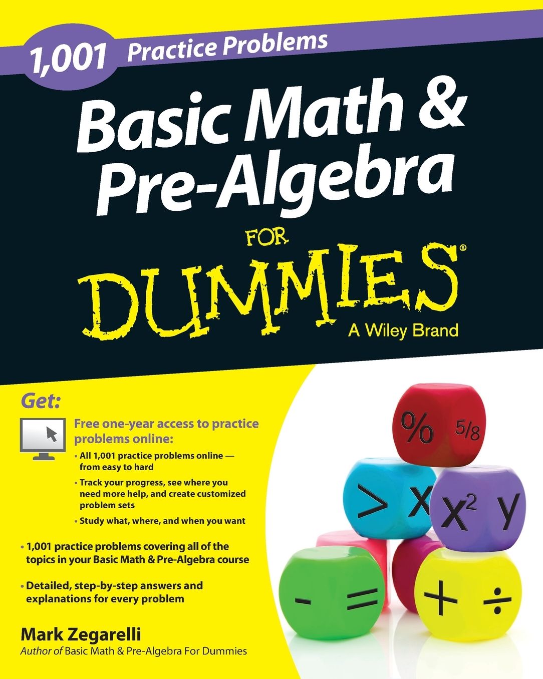 Basic Math & Pre-Algebra: 1,001 Practice Problems For Dummies (+ Free Online Practice)