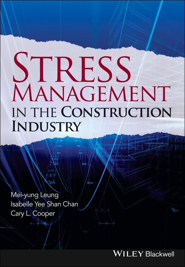 Stress Management in the Construction Industry