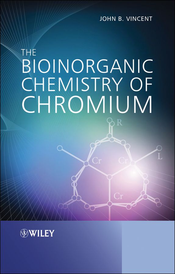 The Bioinorganic Chemistry of Chromium