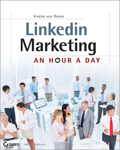 LinkedIn Marketing: An Hour a Day