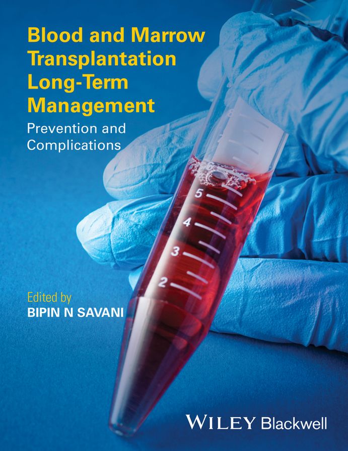 Blood and Marrow Transplantation Long Term Management: Prevention and Complications