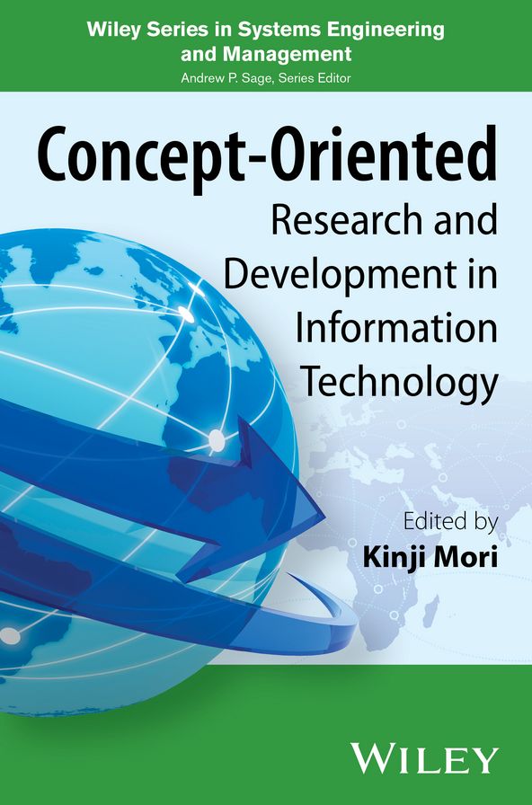Concept-oriented Research and Development in Information Technology : A Paradigm Shift in Information Technology