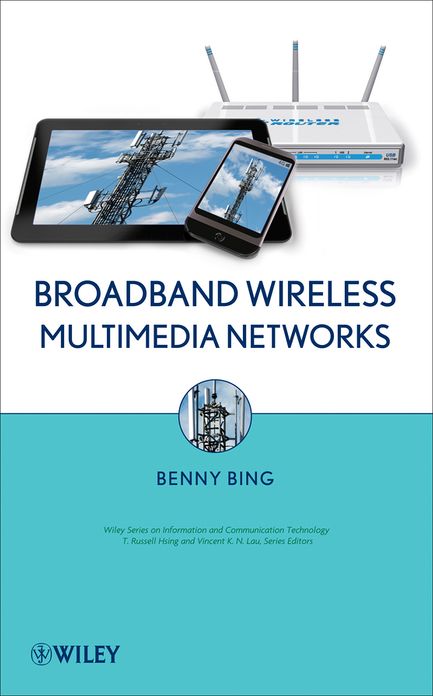 Broadband Wireless Multimedia Networks