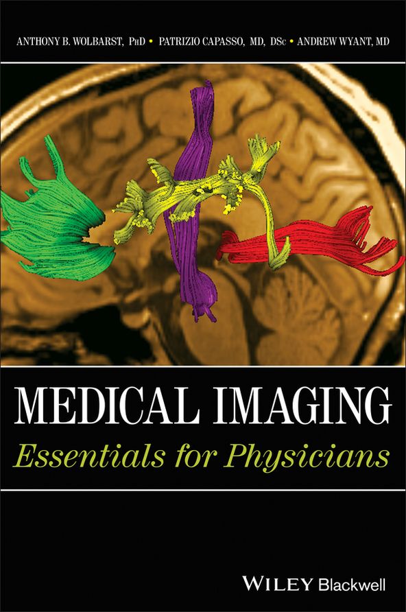 Medical Imaging: Essentials for Physicians