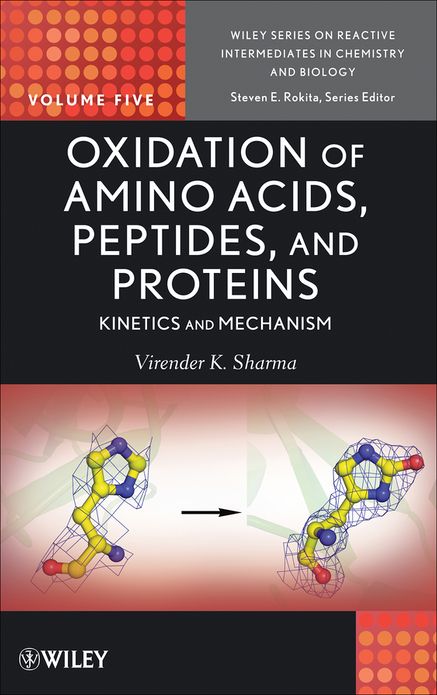 Oxidation of Amino Acids, Peptides, and Proteins: Kinetics and Mechanism