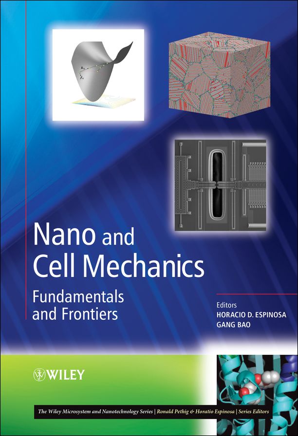 Nano and Cell Mechanics: Fundamentals and Frontiers