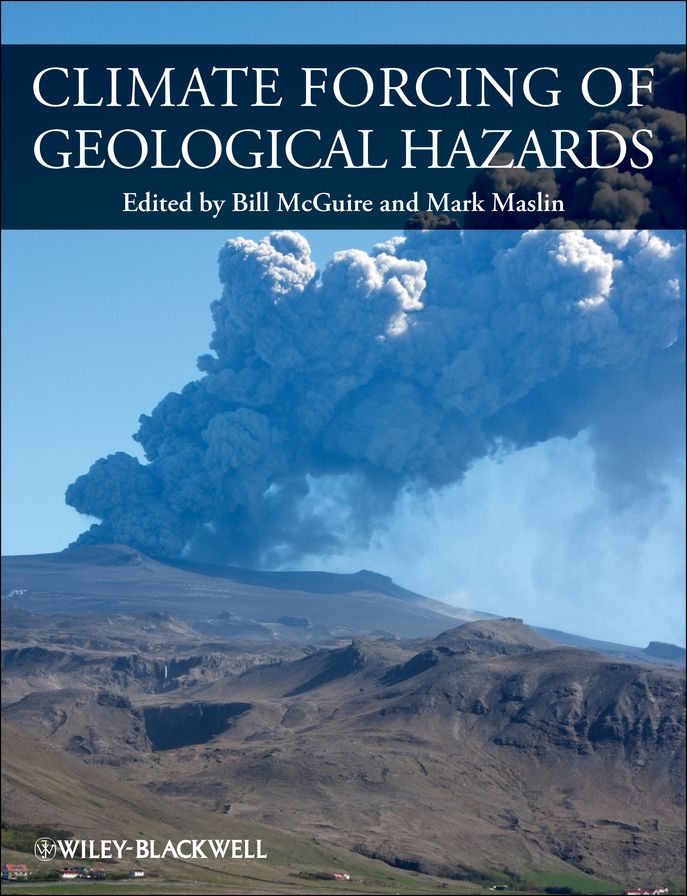 Climate Forcing of Geological Hazards