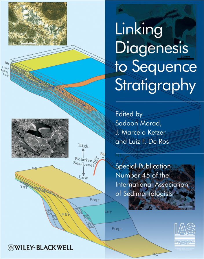 Linking Diagenesis to Sequence Stratigraphy (Special Publication 45 of the IAS)