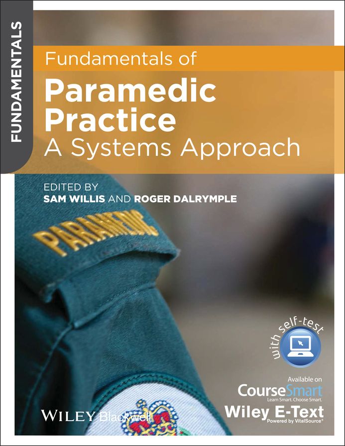 Fundamentals of Paramedic Practice: A Systems Approach