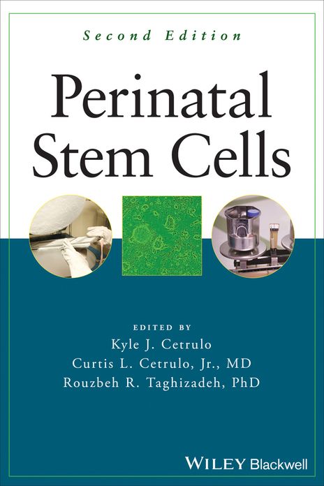 Perinatal Stem Cells, 2nd Edition