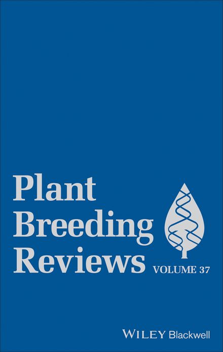 Plant Breeding Reviews, Volume 37