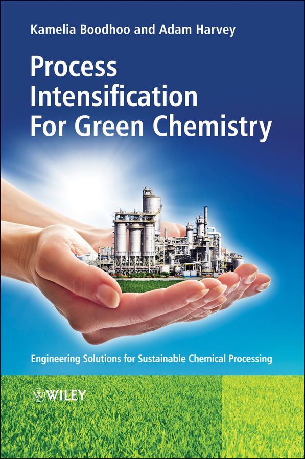 Process Intensification Technologies for Green Chemistry: Engineering Solutions for Sustainable Chemical Processing