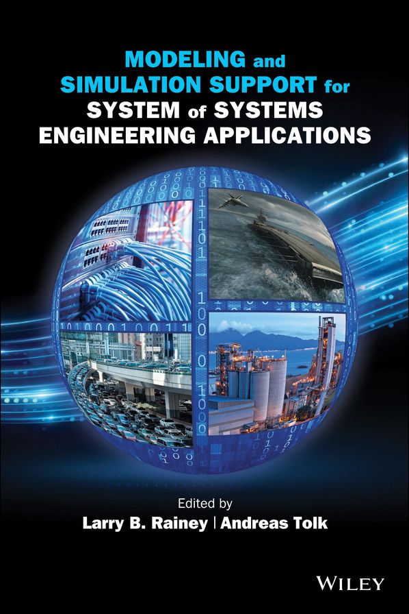 Modeling and Simulation Support for System of Systems Engineering Applications
