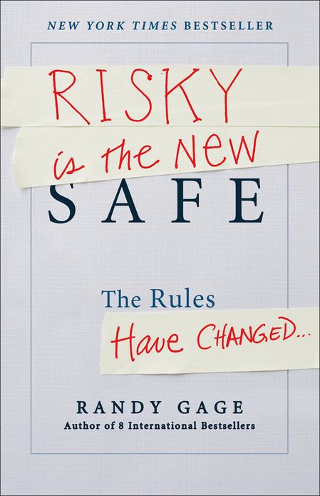 Risky is the New Safe: The Rules Have Changed . . .