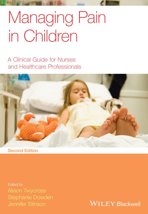 Managing Pain in Children: A Clinical Guide for Nurses and Healthcare Professionals
