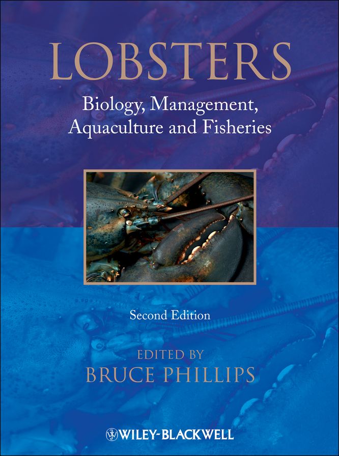 Lobsters: Biology, Management, Aquaculture & Fisheries