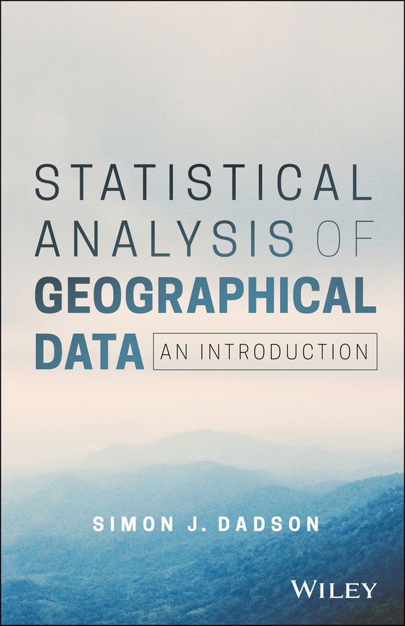 Statistical Analysis of Geographical Data: An Introduction