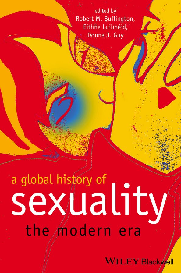 A Global History of Sexuality: The Modern Era