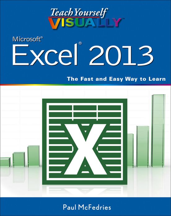 Teach Yourself VISUALLY Excel 2013