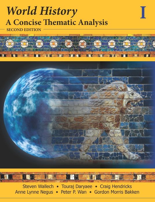 World History: A Concise Thematic Analysis, Volume One, 2nd Edition