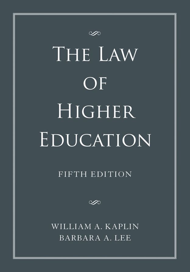 The Law of Higher Education, 2 Volume Set