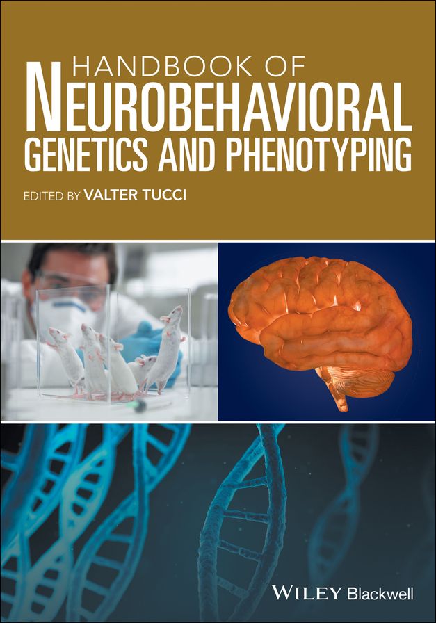 Handbook of Neurobehavioral Genetics and Phenotyping