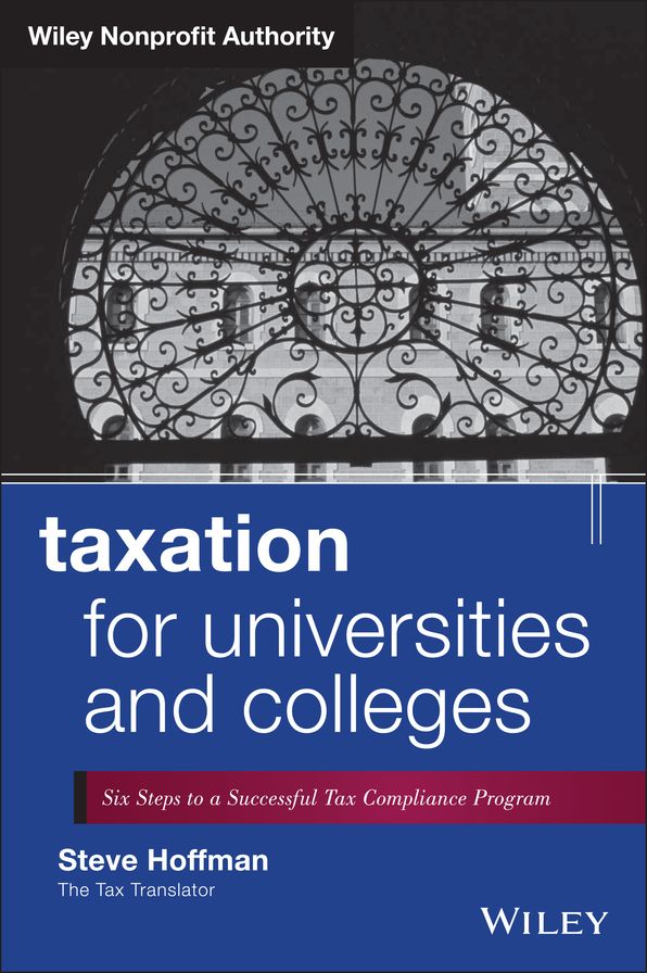 Taxation for Universities and Colleges: Six Steps to a Successful Tax Compliance Program