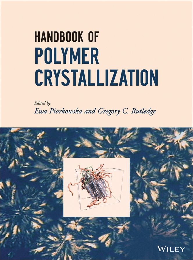 Handbook of Polymer Crystallization