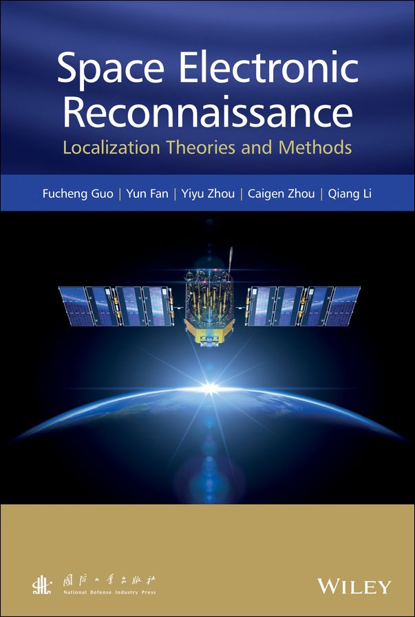 Space Electronic Reconnaissance: Localization Theories and Methods