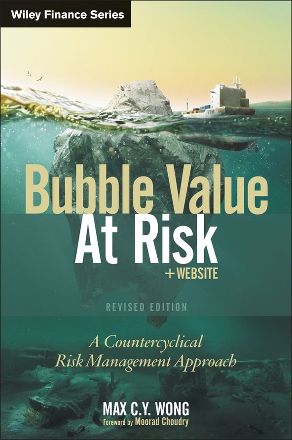 Bubble Value at Risk: A Countercyclical Risk Management Approach
