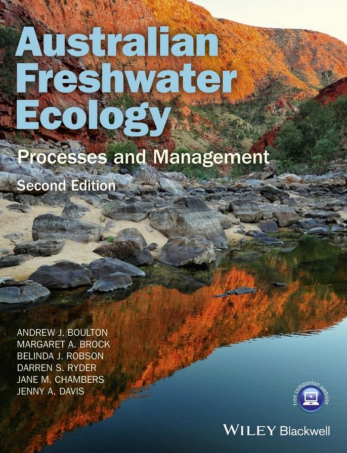 Australian Freshwater Ecology: Processes and Management