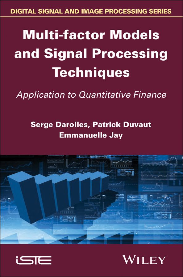 Multi-factor Models and Signal Processing Techniques: Application to Quantitative Finance