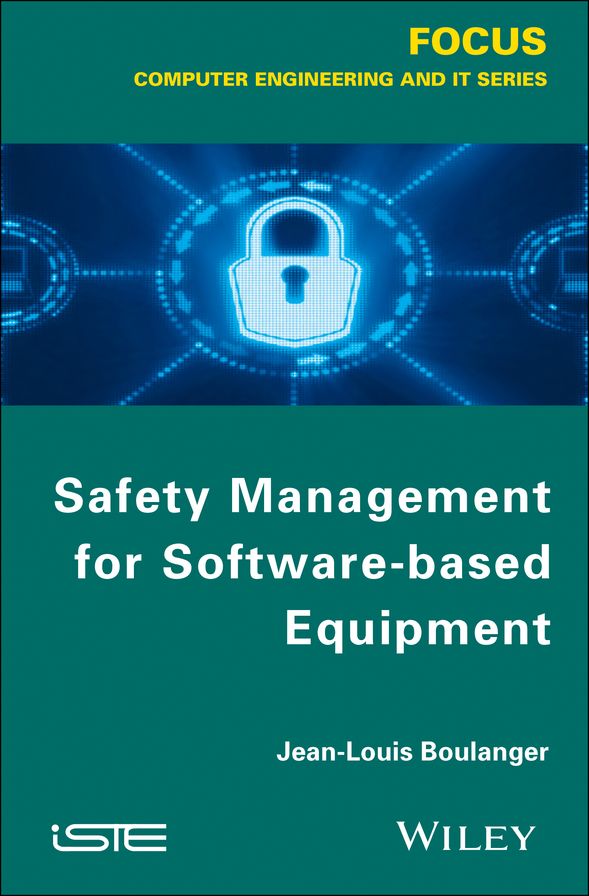 Safety Management for Software-based Equipment