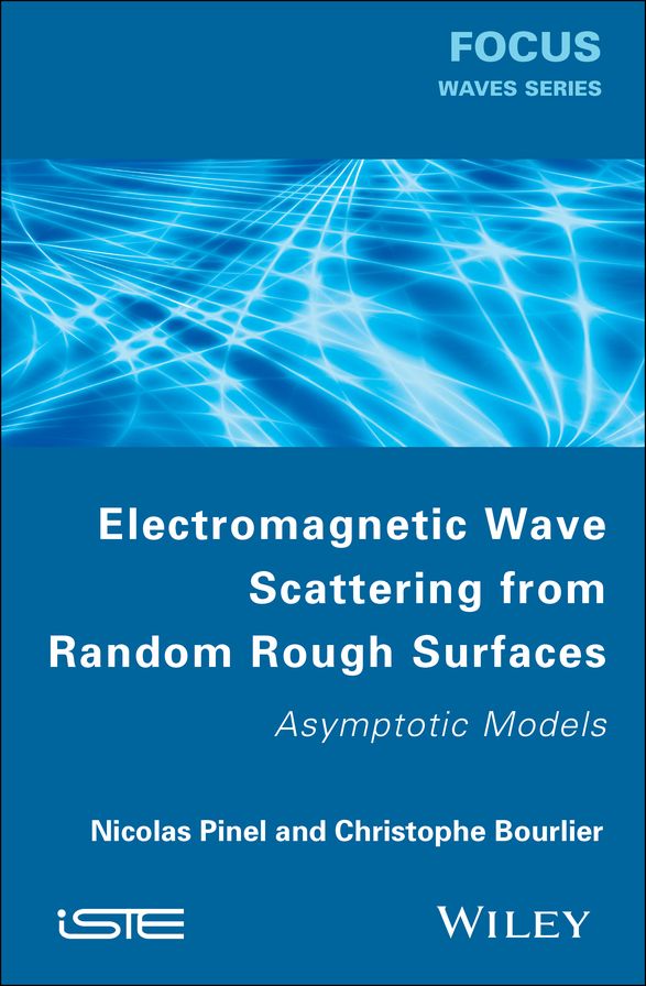 Electromagnetic Wave Scattering from Random Rough Surfaces: Asymptotic Models