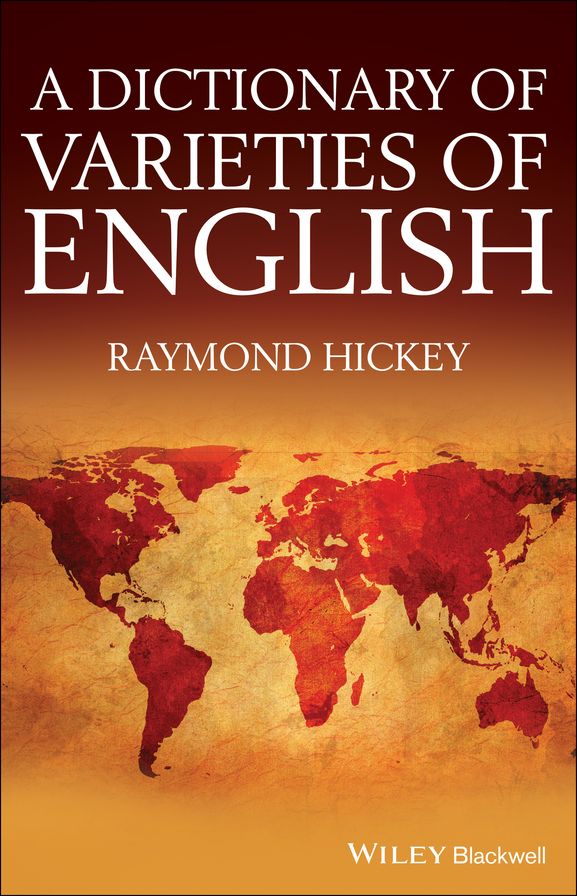 A Dictionary of Varieties of English