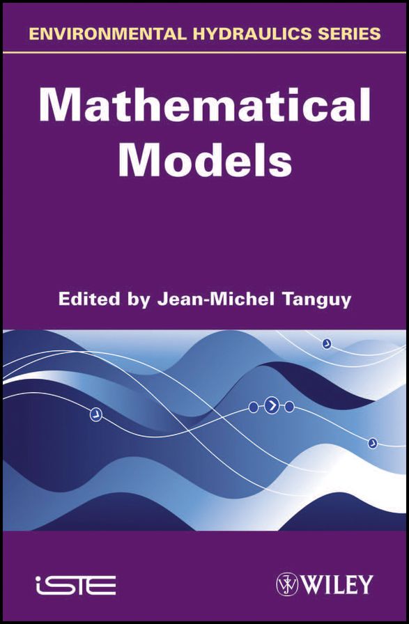 Environmental Hydraulics: Mathematical Models