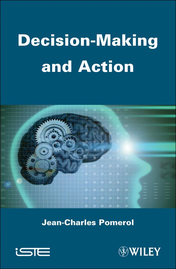 Decision Making and Action