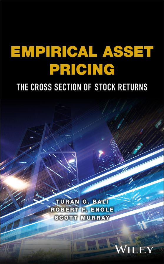 Empirical Asset Pricing: The Cross Section of Stock Returns