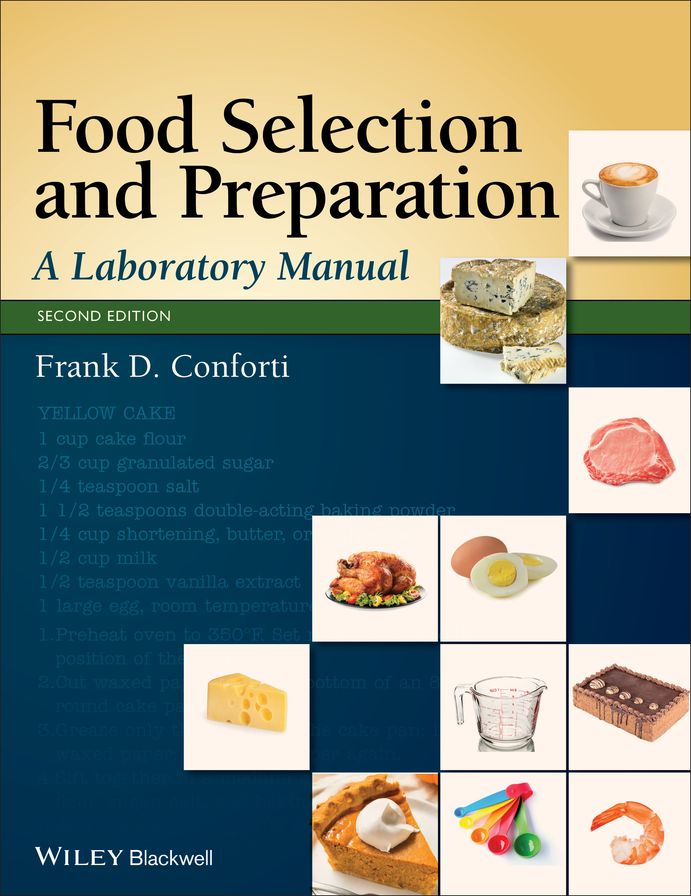 Food Selection and Preparation: A Laboratory Manual