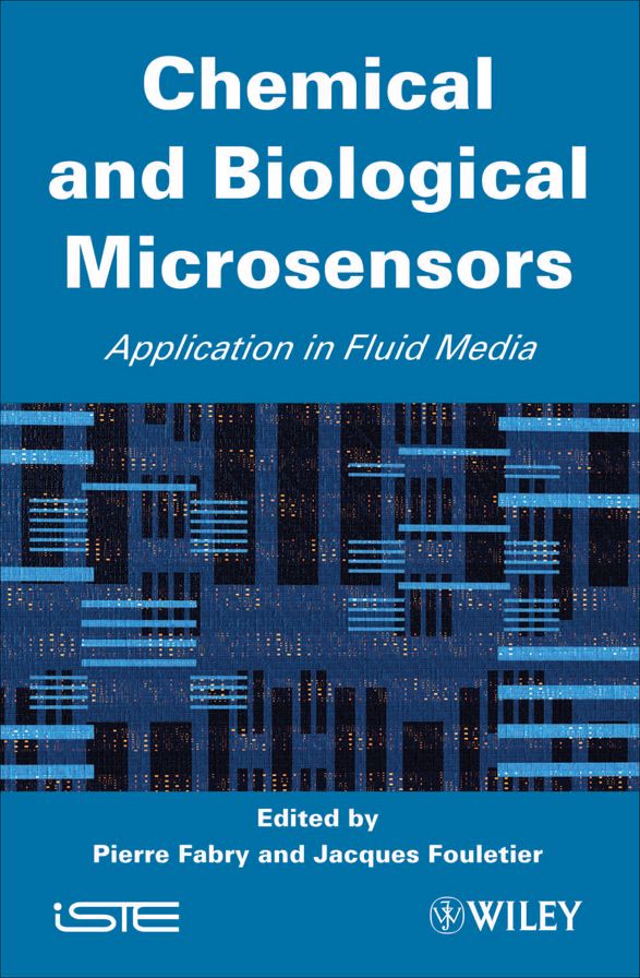 Chemical and Biological Microsensors: Applications in Fluid Media