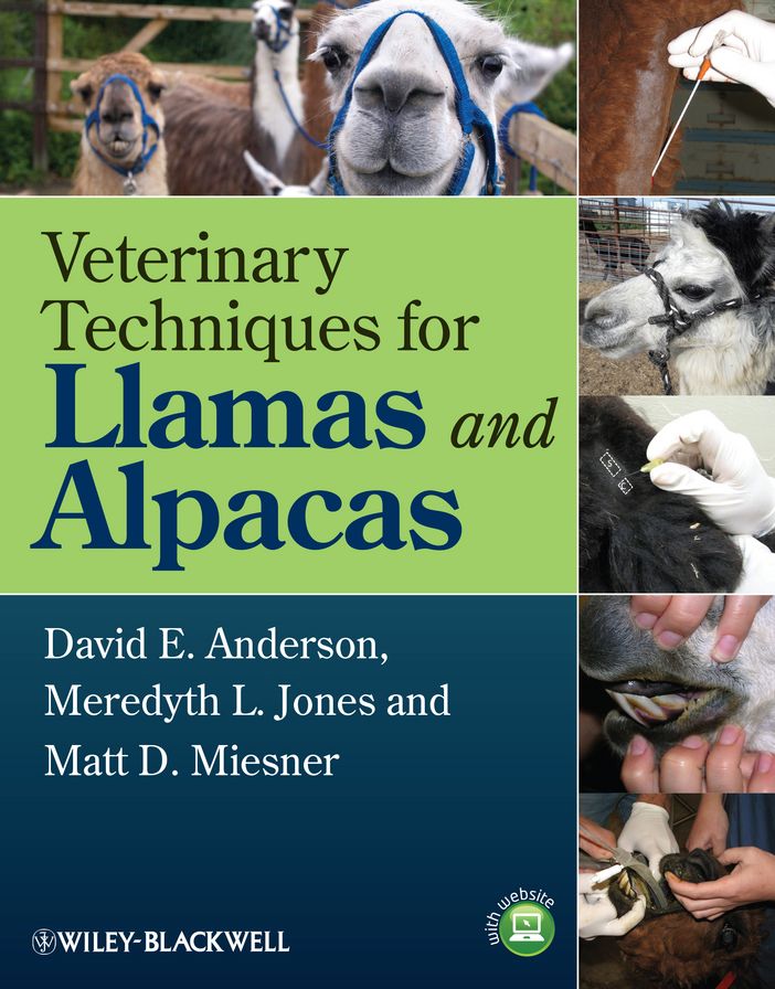 Veterinary Techniques for Llamas and Alpacas