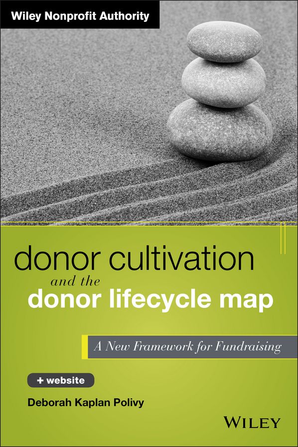 Donor Cultivation and the Donor Lifecycle Map: A New Framework for Fundraising