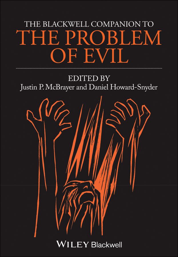 The Blackwell Companion to The Problem of Evil