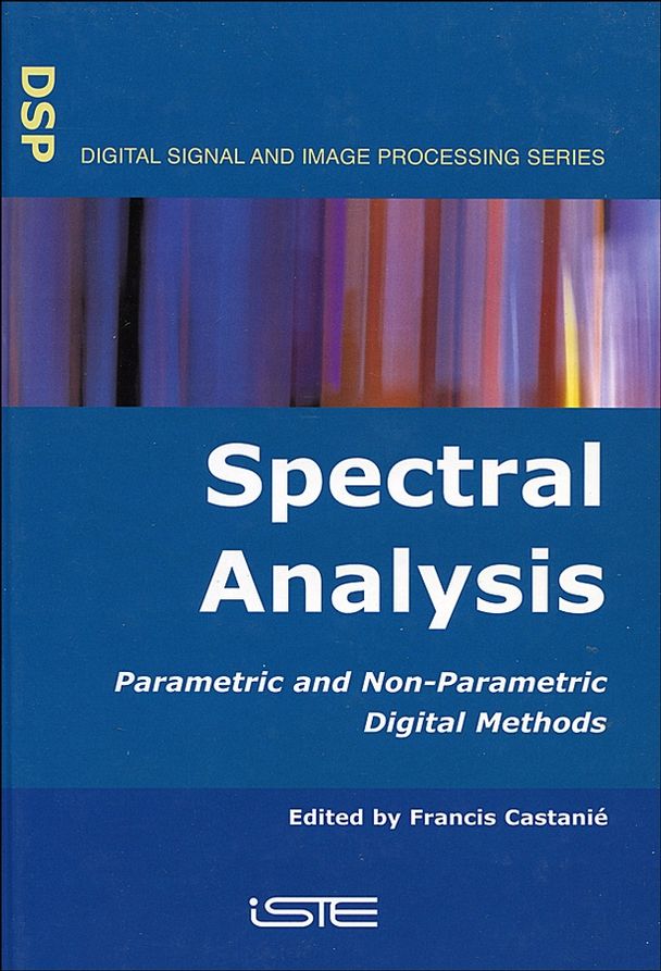 Spectral Analysis: Parametric and Non-Parametric Digital Methods