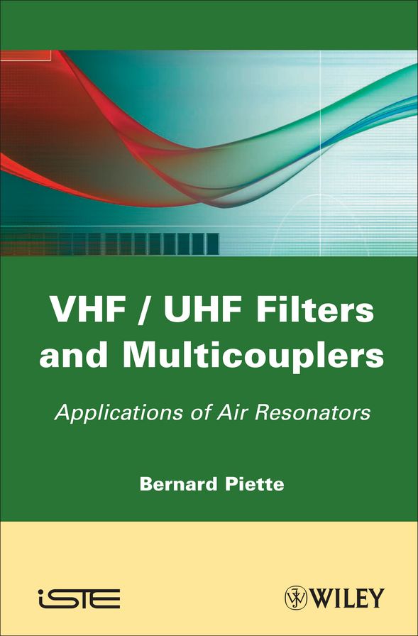 VHF / UHF Filters and Multicouplers: Application of Air Resonators