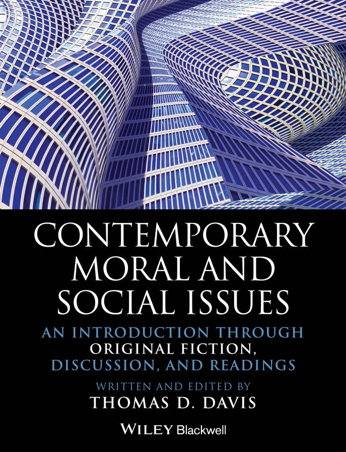 Contemporary Moral and Social Issues : An Introduction Through Original Fiction, Discussion, and Readings